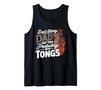 Don't Worry Dad'S Got This Probably with Tongs Camiseta sin Mangas