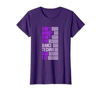 Don't Worry Don't Cry Dance Techno and Fly - Rave Music Camiseta, Mujer, Morado, 3XL