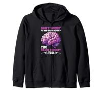 Don't Worry I Was Weird Before The Brain Surgery Too Sudadera con Capucha
