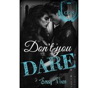 Don't You Dare: 2 (Dare Series)