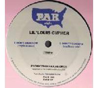 Dont You Know / Say You Want It - Lil Louis Cypher 12"