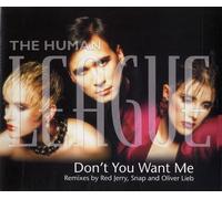 Don't you want me-Remixes by Snap, Red Jerry and Oliver Lieb [Single-CD]