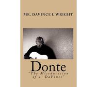 Donte: The Miseducation of DaVince