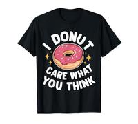 Donut I Donut Me importa lo que pienses Camiseta