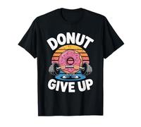 Donut Renuncia a Funny Fitness Gym Pun de entrenamiento de Camiseta
