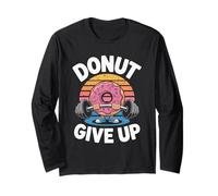 Donut Renuncia a Funny Fitness Gym Pun de entrenamiento de Manga Larga