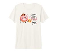 Donut Sabe lo Que haría sin papá Divertido Camiseta Premium