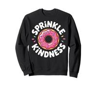 Donut Sprinkle Kindness Funny Girls Women Doughnut Lover Sudadera
