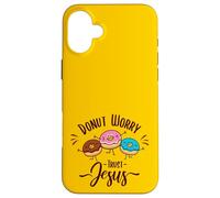 Donut Worry Trust Jesus - Divertido Juego de Palabras Cristiano - Happy Donuts Carcasa para iPhone 16 Plus