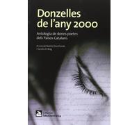 Donzelles de l'any 2000: Antologia de dones poetes dels Països Catalans
