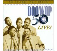 Doo Wop 50 Live!