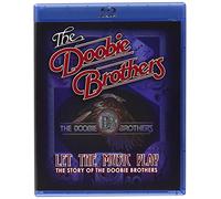 Doobie Brothers - Let the Music Play [Blu-ray] [Italia]