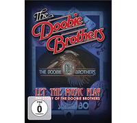 Doobie Brothers - Let the Music Play - The Story of the Doobie Brothers [Alemania] [DVD]