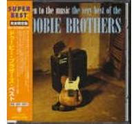 Doobie Brothers - Listen to the Music - Very Best of