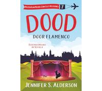 Dood door flamenco: Een paasmoord in Sevilla (Reizen Kan Moord Zijn Cozy Mysteries)