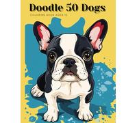 Doodle 50 dogs: Coloring book