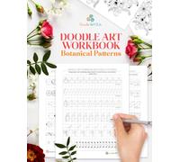 Doodle Art Workbook: Botanical Patterns (Doodle Art Practice Workbooks)
