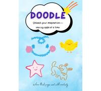 Doodle Book: Where blank pages meet wild creativity-your doodle adventure starts here!