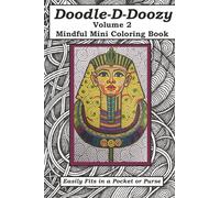 Doodle-D-Doozy: Mindful Mini Coloring Book - Volume 2