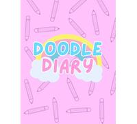 Doodle Diary - Rainbow Pencil Sketchbook for children teen adult