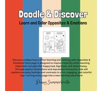 Doodle & Discover: Learn and Color Opposites & Emotions