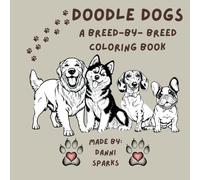 Doodle Dogs: A Breed-by-Breed Coloring Book