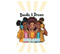 Doodle & Dream: The Ultimate Tween Mindset & Motivation Planner