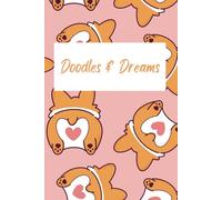 Doodle & Dreams: Dog Heart Bum Cover, Journal Notebook, 120 Pages, 5.5 x 9 inch, Softcover Notebook, Ruled Note Pages for Writing, Blank Pages for Drawing/Sketching