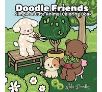 Doodle Friends: Simple & Cute Animal Coloring Book