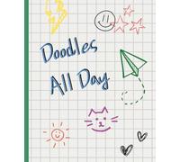 Doodles All Day | Fun Drawing Notebook | Perfect for Sketching, Designing, and Creative Note-Taking | Grid Paper, 120 Pages | Great Back-to-School Gift for Kids, Teens & Adults!