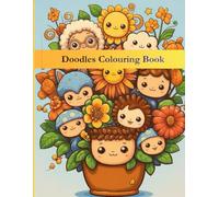 Doodles Colouring Book: Cute and Creative Doodles for All Ages