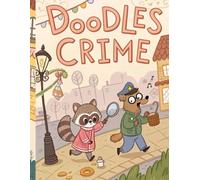 Doodles Crime: Adult Coloring Book for Mystery Lovers - Relaxing Scenes from Cozy Crimes