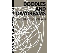Doodles & Daydreams: My Creative Chaos: sketchbook