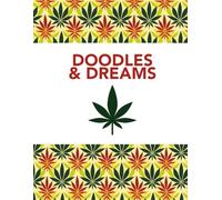 Doodles & Dreams: A Creative Journal for Imagination and Inspiration