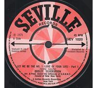 Dooley Silverspoon - DOOLEY SILVERSPOON Let Me Be The No 1 (Love of Your Life) 7" 45