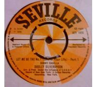Dooley Silverspoon - Let Me Be The No. 1 Love Of Your Life 7 Inch (7" Vinyl 45) UK Seville 1975