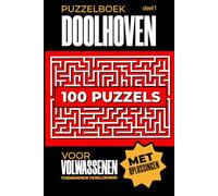 Doolhof voor Volwassenen: Een Doolhoven Puzzelboek voor een Beter Gezondheid | 100 Makkelijke tot Moeilijke Doolhoven voor Volwassenen