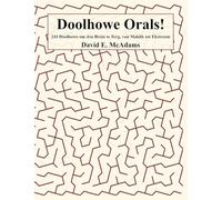 Doolhowe Orals!: 241 Doolhowe om Jou Brein te Terg, van Maklik tot Ekstreem (Wiskundeboeke Vir Kinders)