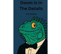 Doom is in the Details (Absurdity)