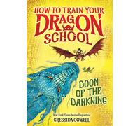 Doom of the Darkwing: 1 (How to Train Your Dragon School, 1)