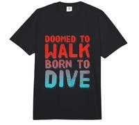 Doomed To Walk Born To Dive Texto Divertido Citas Divertidas de Buceo Comfort Colors Adult Heavyweight T-Shirt