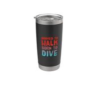 Doomed To Walk Born To Dive Texto divertido Citas divertidas de buceo Vaso térmico de acero inoxidable de doble pared