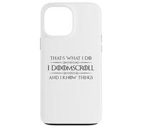 Doomscrolling | Doomscroll y sé Cosas Divertidas Doom Carcasa para iPhone 13 Pro MAX