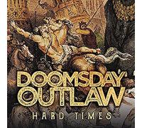 Doomsday Outlaw - Hard Times (2 LP)