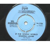 Doonican, Val If The Whole World Stopped Lovin' 7" Pye 7N17396 EX 1967