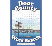 Door County Word Search Puzzle Book: Word Searches with Easy to Read Print about Door County, Wisconsin, Local Attractions, Activities, and More! | ... Gift for Vacations, Holidays and Relaxing