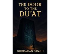 Door To The Du'at: Whispers from the Underworld
