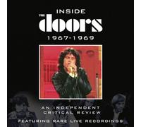 Doors - Inside The Doors 1967-1969: A Critical Review