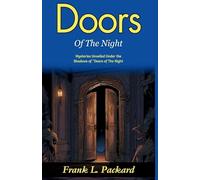 Doors of The Night (Edition2024): Mysteries Unveiled Under the Shadows of "Doors of The Night"