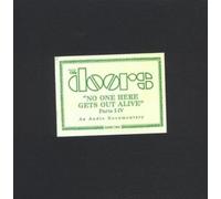 Doors,the - No One Here Gets Out Alive: An Audio Documentary